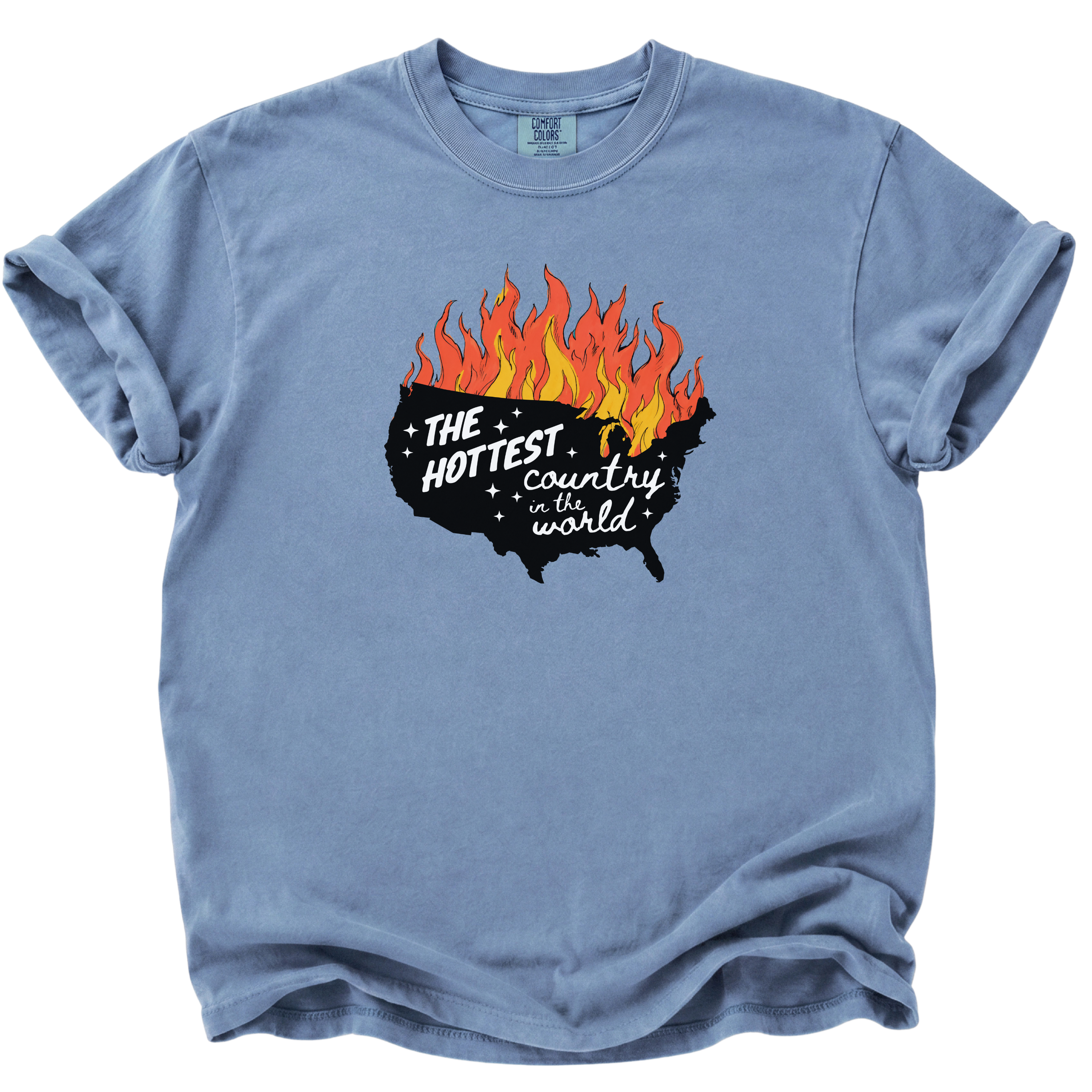 The Hottest Country in the World T-Shirt
