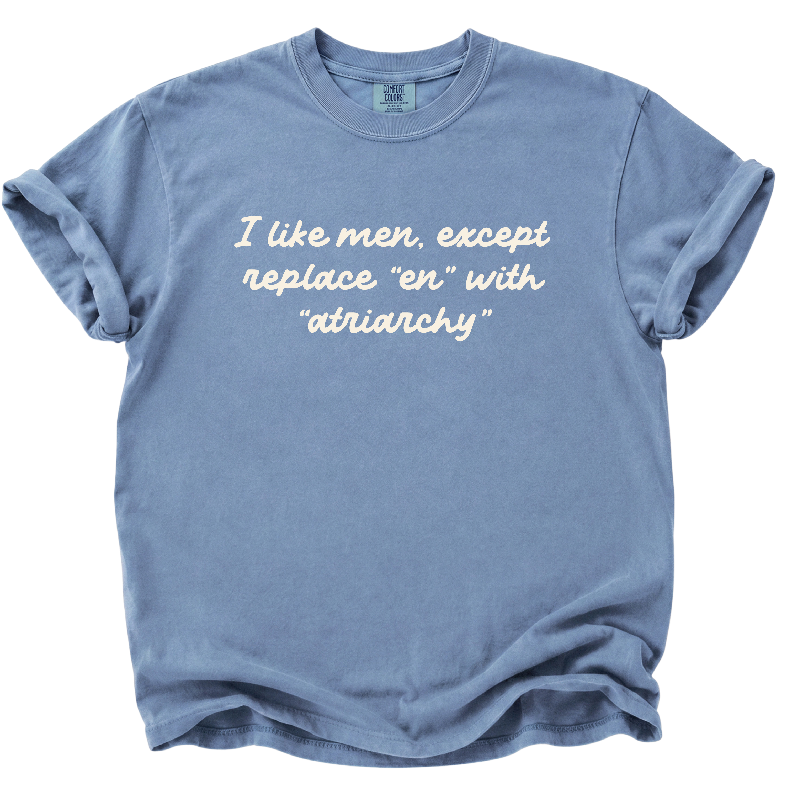 I Like Men Except T-Shirt