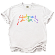Liberty and Justice for All Rainbow T-Shirt