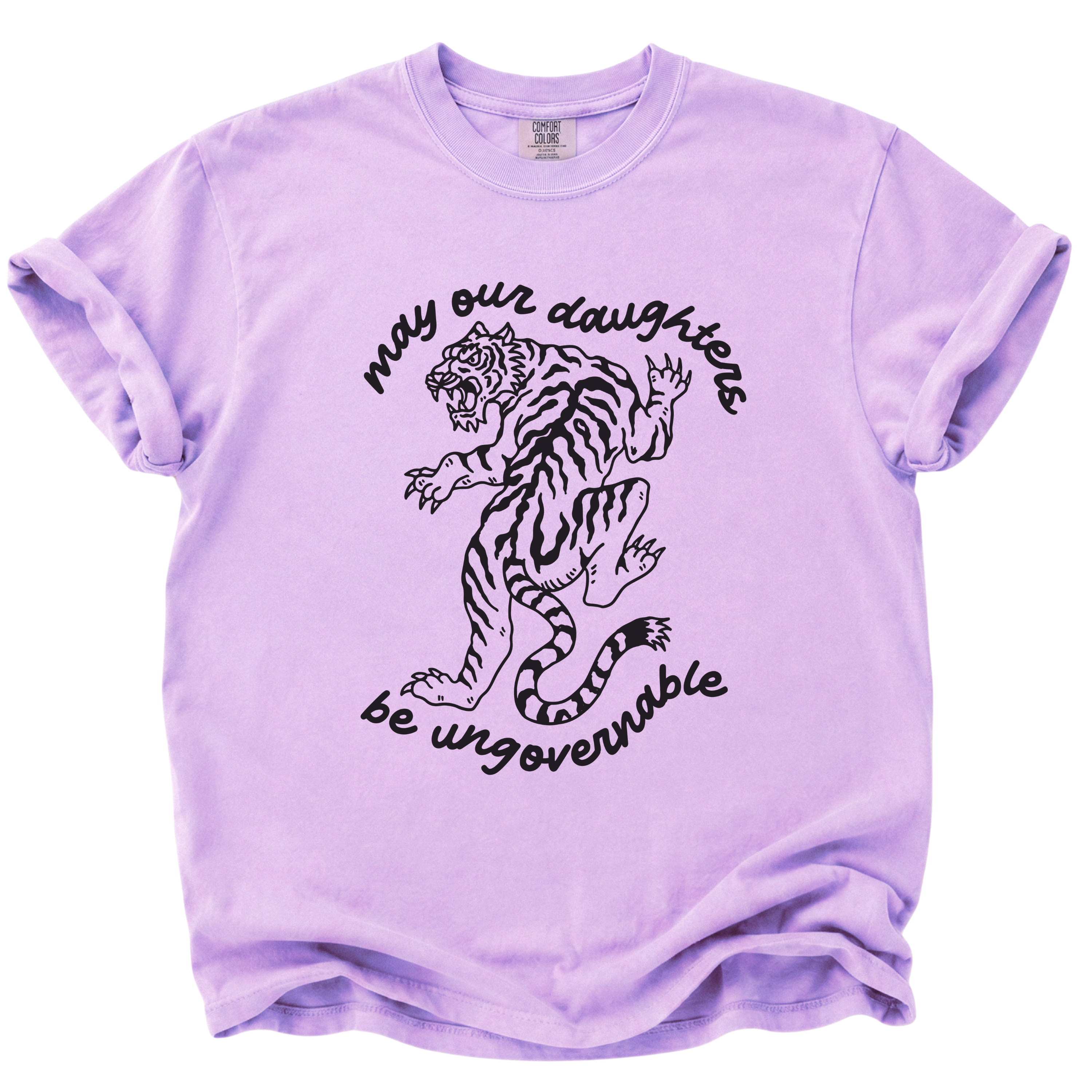 May Our Daughters Be Ungovernable T-Shirt