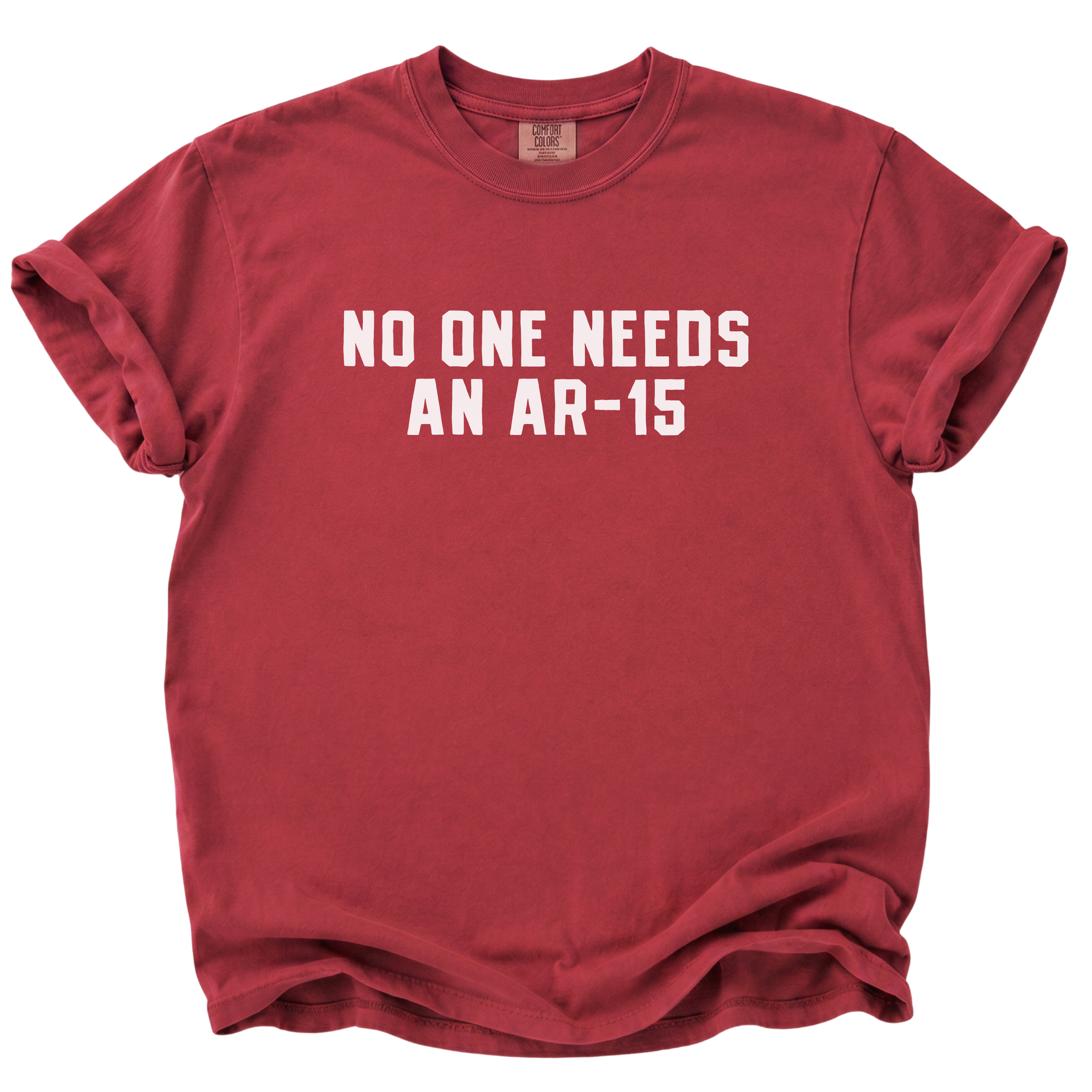 No One Needs an AR-15 T-Shirt