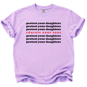 Protect Your Daughters Educate Your Sons T-Shirt
