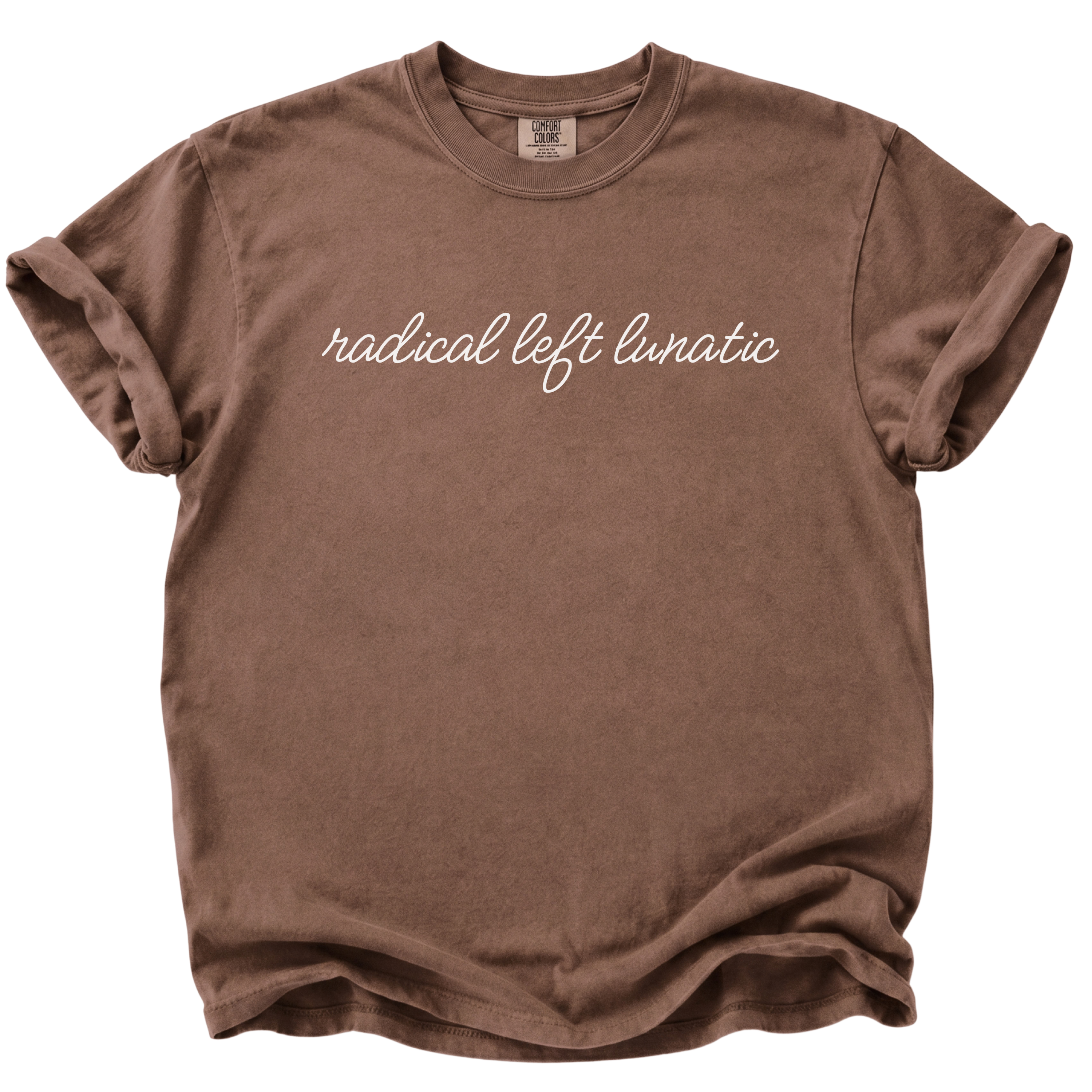 Radical Left Lunatic T-Shirt