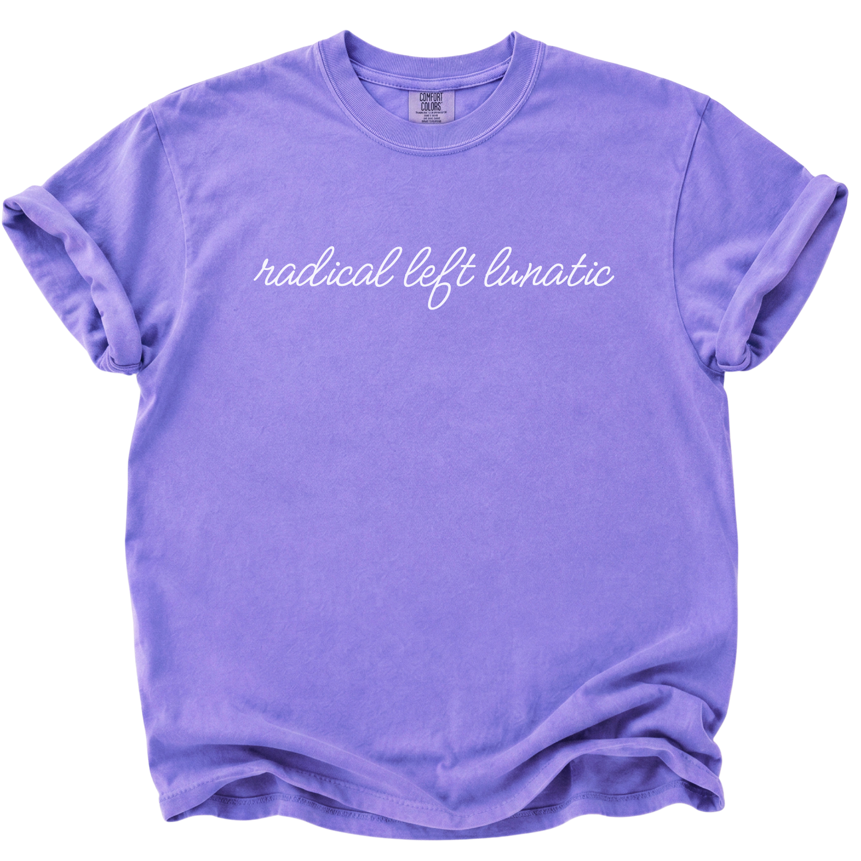 Radical Left Lunatic T-Shirt