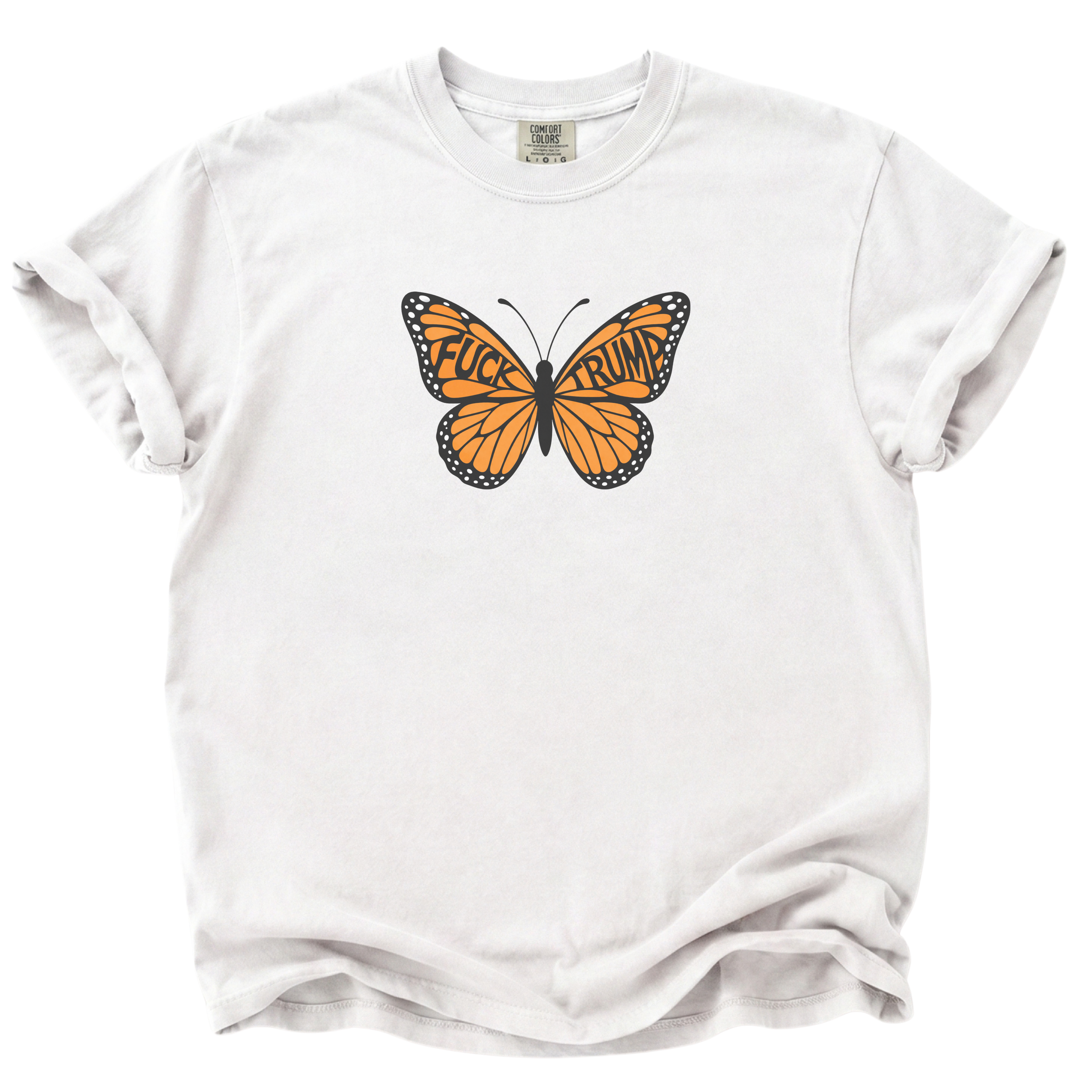 F*ck Trump No Orange Monarchs Butterfly T-Shirt