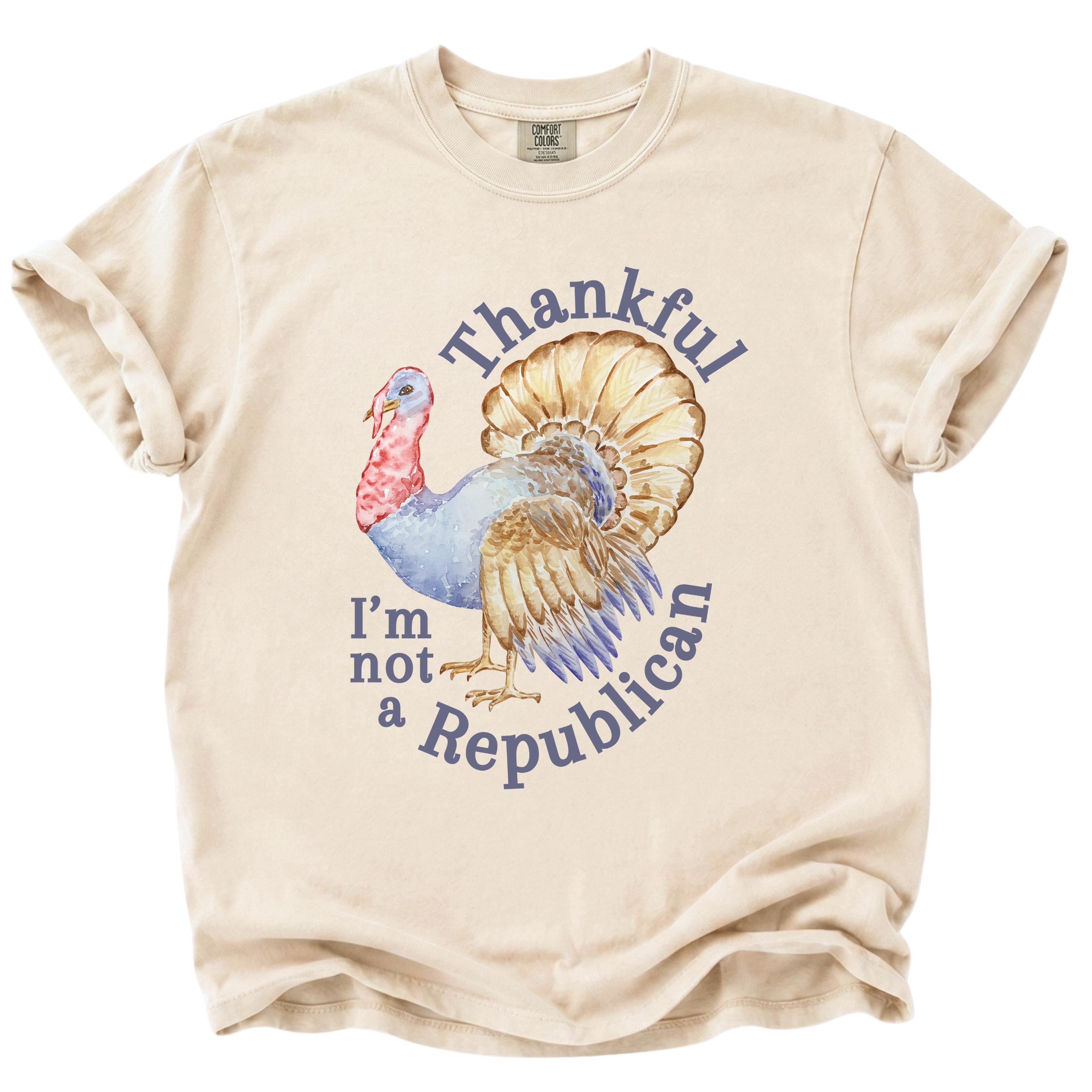 Thankful I'm Not a Republican T-Shirt