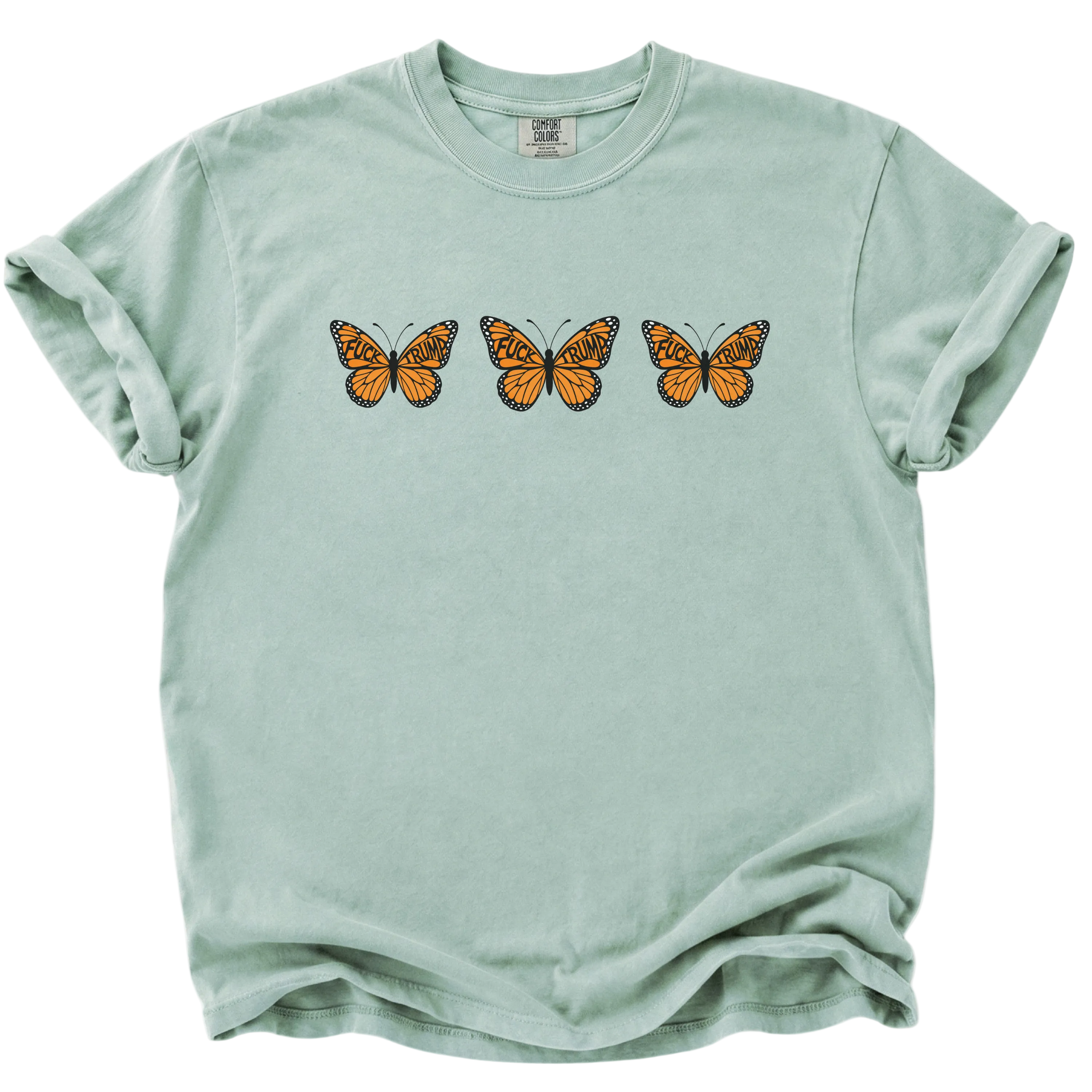 F*ck Trump No Orange Monarchs Triple Butterfly T-Shirt