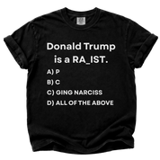 Donald Trump Multiple Choice T-Shirt