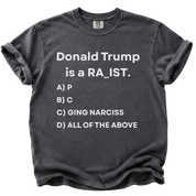 Donald Trump Multiple Choice T-Shirt