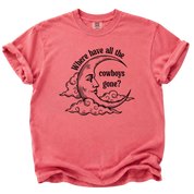 Where Have All the Cowboys Gone T-Shirt