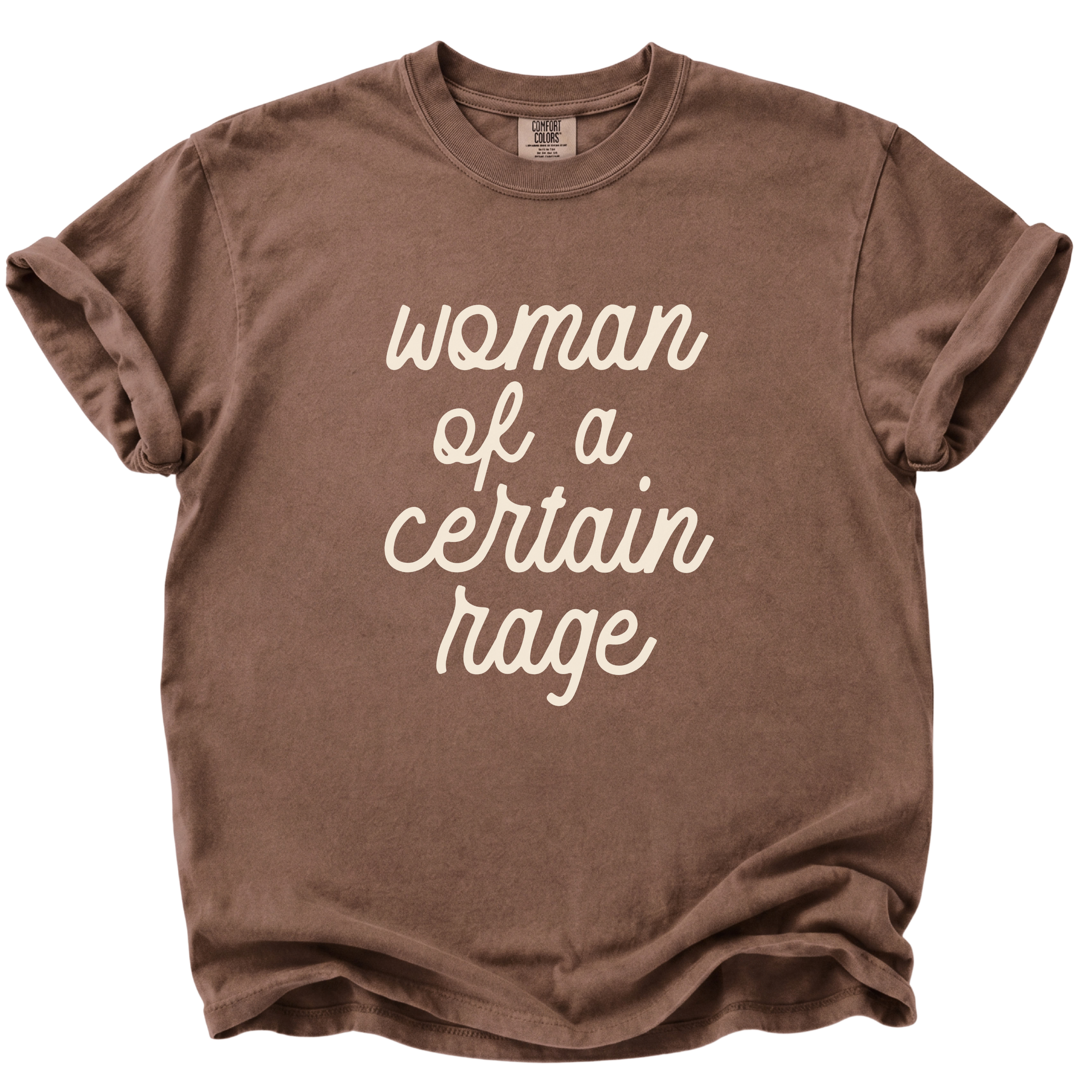 Woman of a Certain Rage T-Shirt