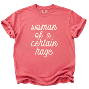 Woman of a Certain Rage T-Shirt