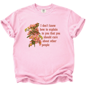 You Should Care About Other People T-Shirt