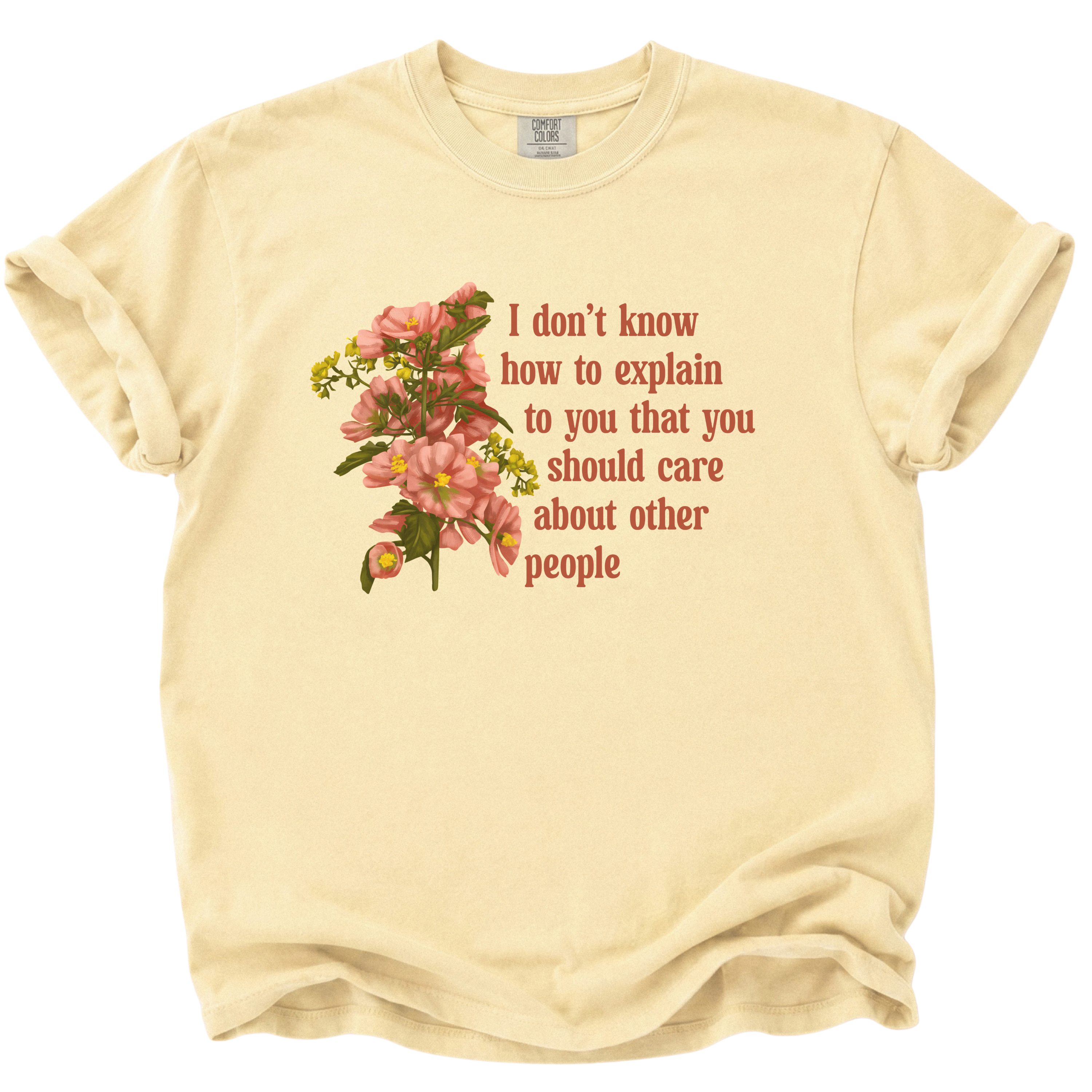You Should Care About Other People T-Shirt