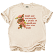 You Should Care About Other People T-Shirt