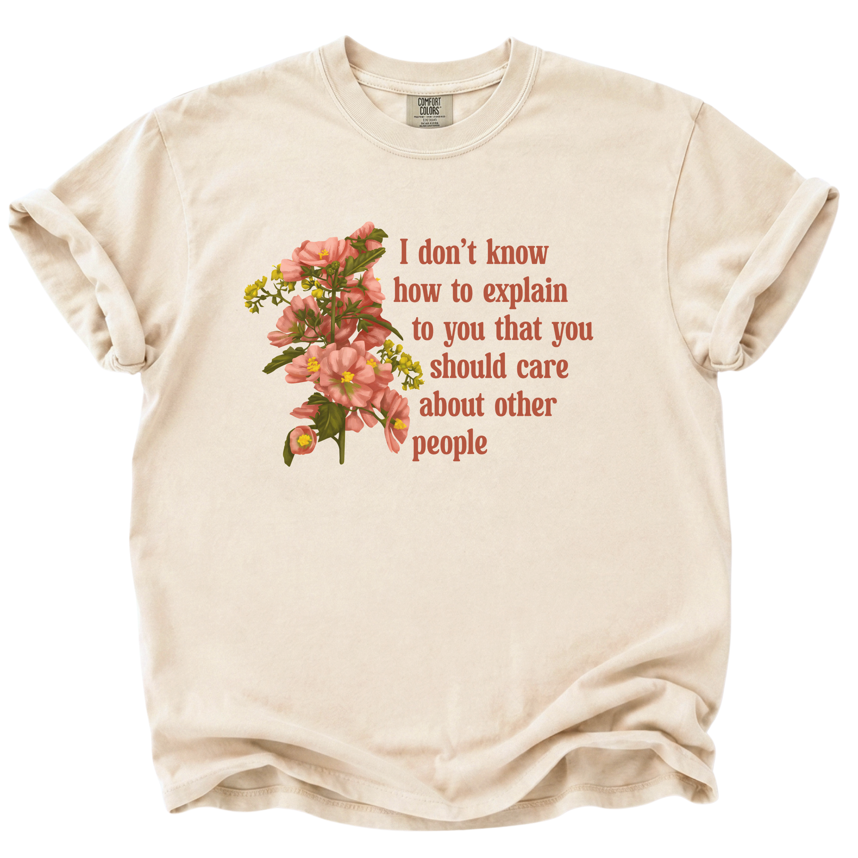 You Should Care About Other People T-Shirt