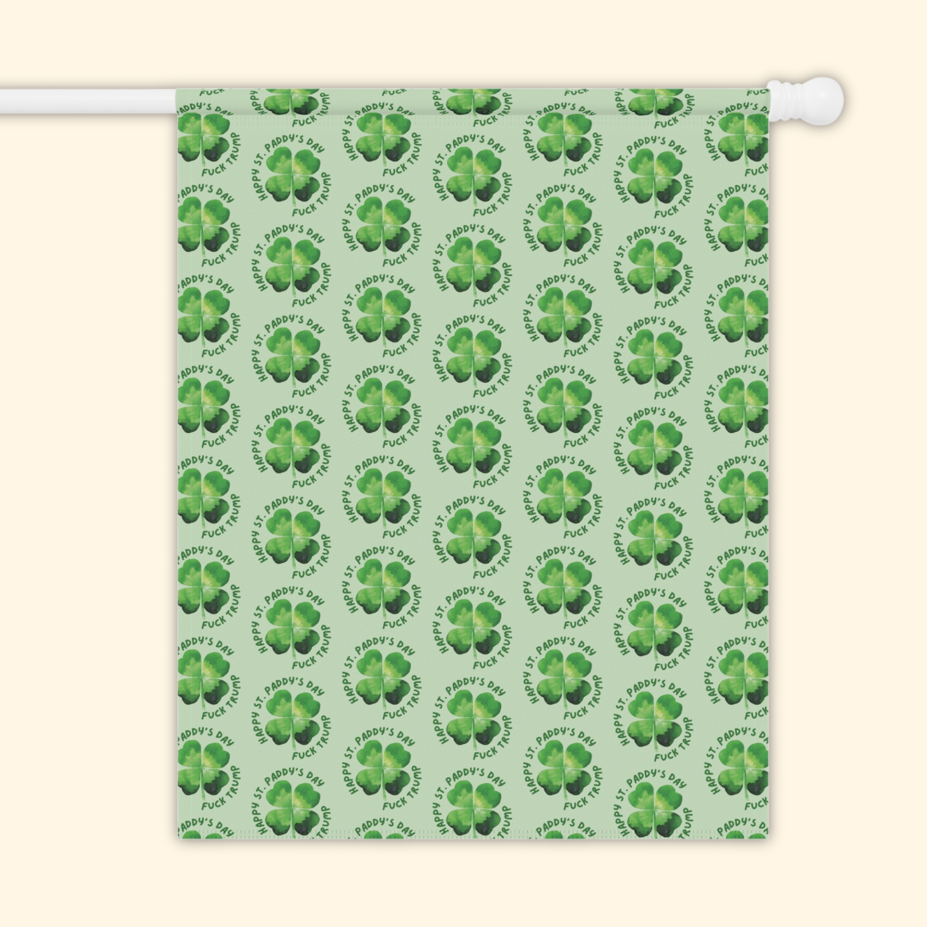 F*ck Trump St. Paddy's Day Shamrock Garden Flag